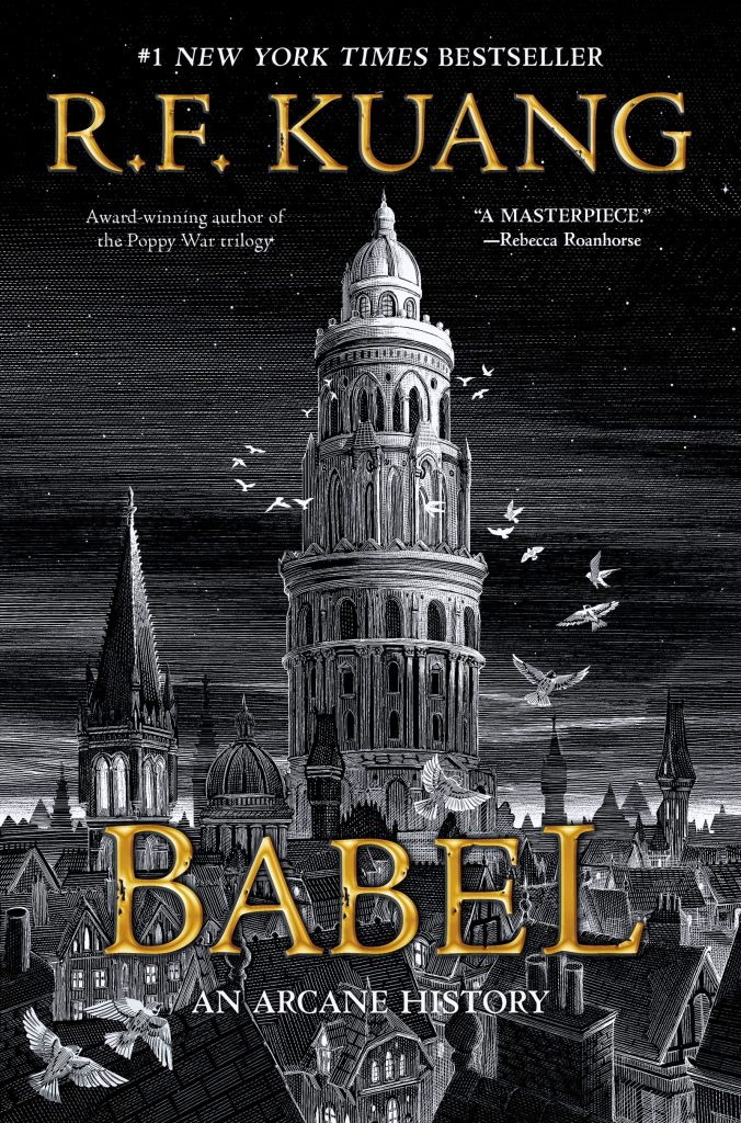 Babel Review: R.F. Kuang’s Dark Academia Masterpiece of Magic, Language, and Moral Complexity